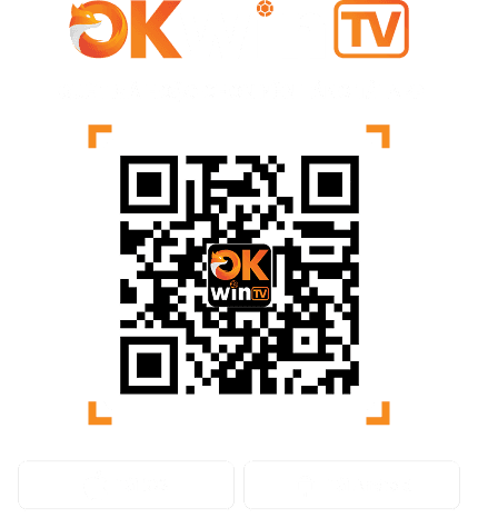 Quét mã QR hoặc chọn nền tảng tải app OKFUNTV